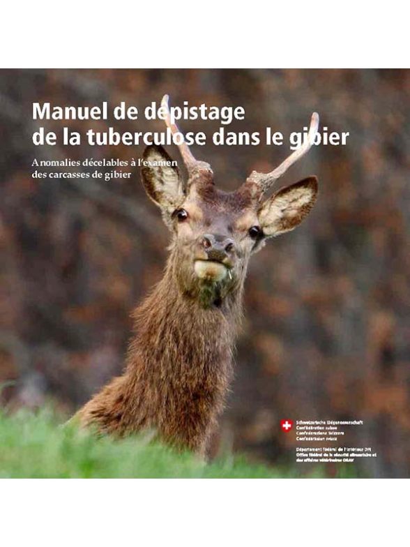 Manuel de la tuberculose dans le gibier